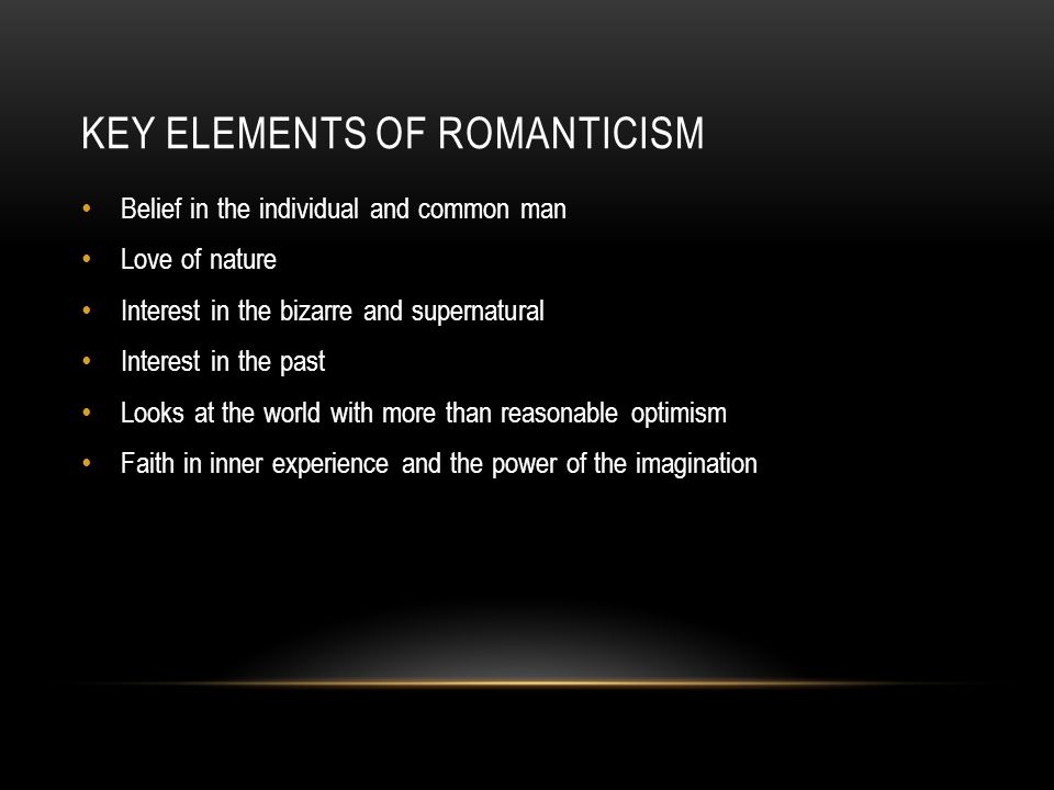 Elements of American Romanticism